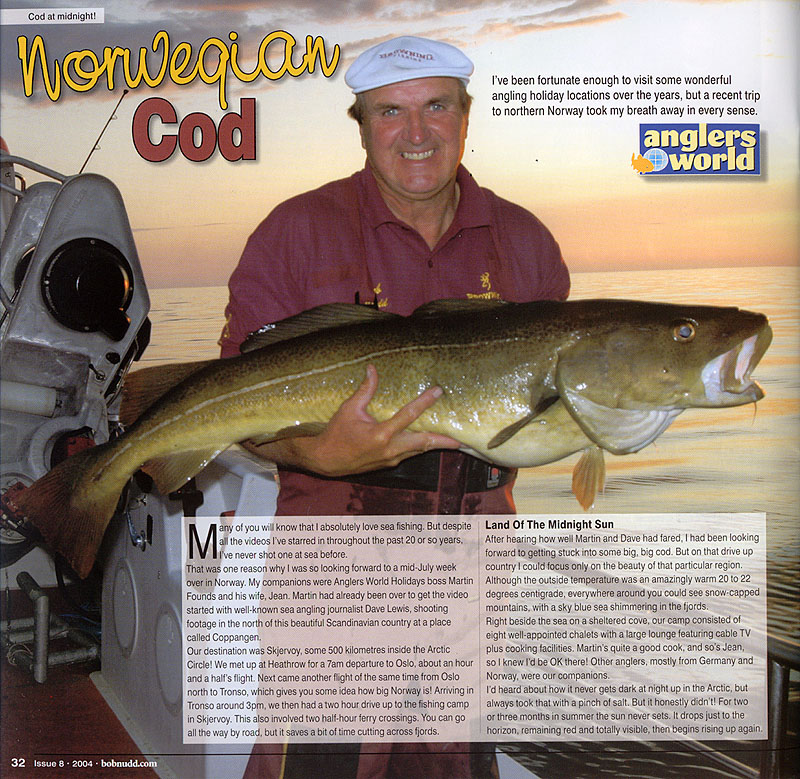 A feature article on Norwegian Cod fishing, from Bob Nudd Monthly magazine